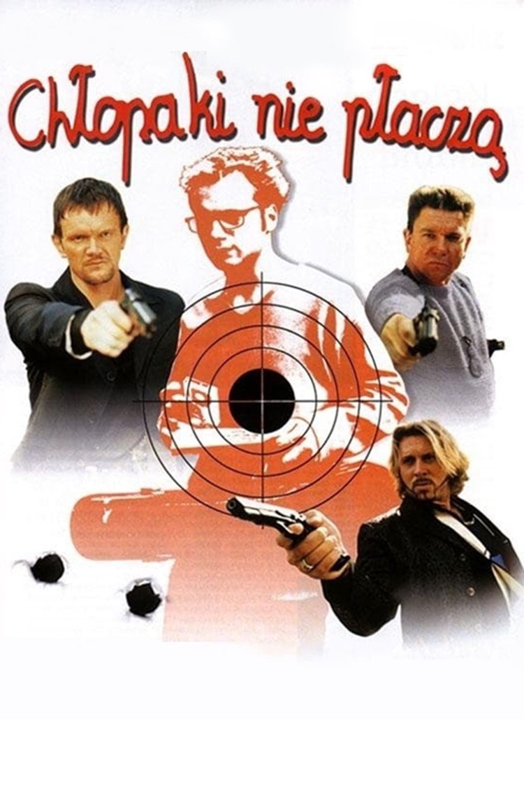 Plakat Chłopaki nie płaczą